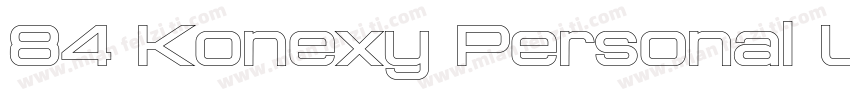 84 Konexy Personal Use字体转换